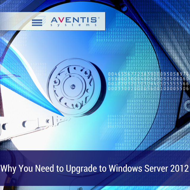 Why You Need to Upgrade to Windows 2012
